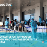 New updates on approved foreign vaccine passports to Vietnam