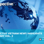 Bizspective Vietnam news highlights – February Vol. 2