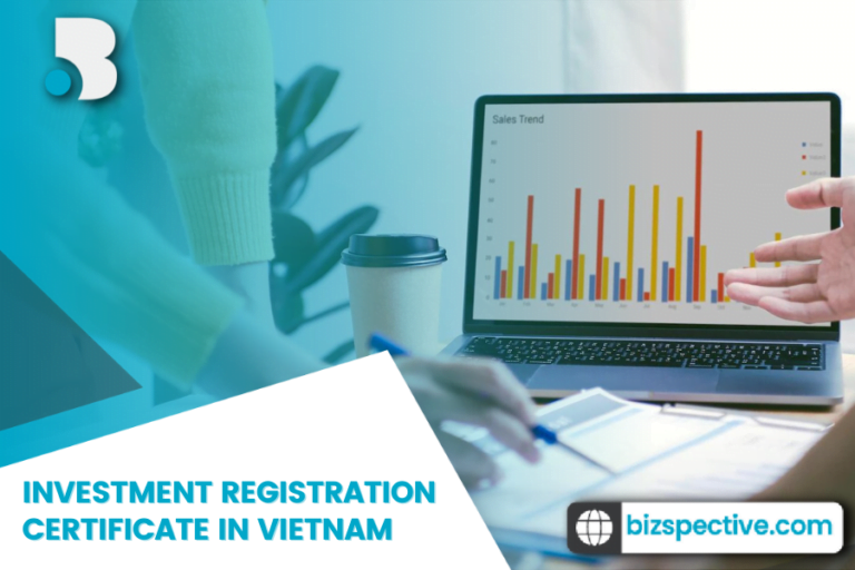 Investment Registration Certificate in Vietnam - Bizspective