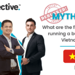 The fourth myth – The fixed costs of running a business in Vietnam is expensive